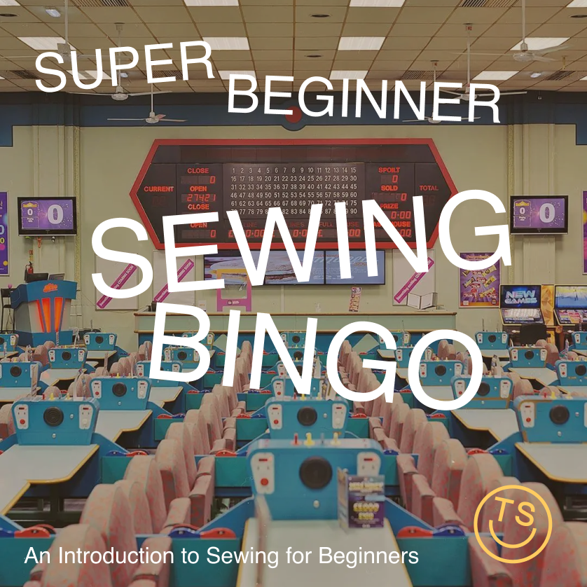 Super Beginner - Sewing BINGO - Wednesday January 10th