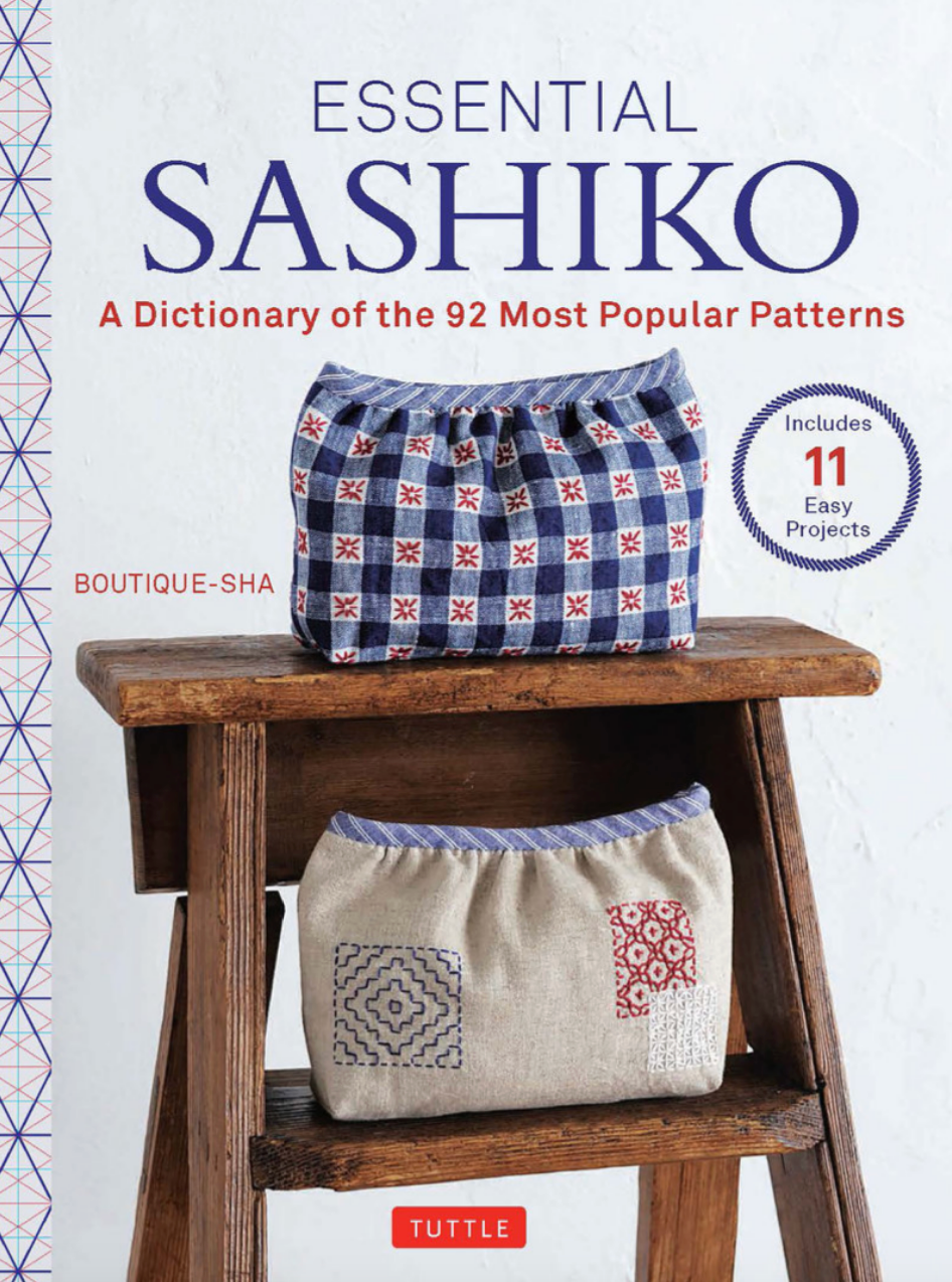 Essential Sashiko: 92 of the Most Popular Patterns (with Templates!)