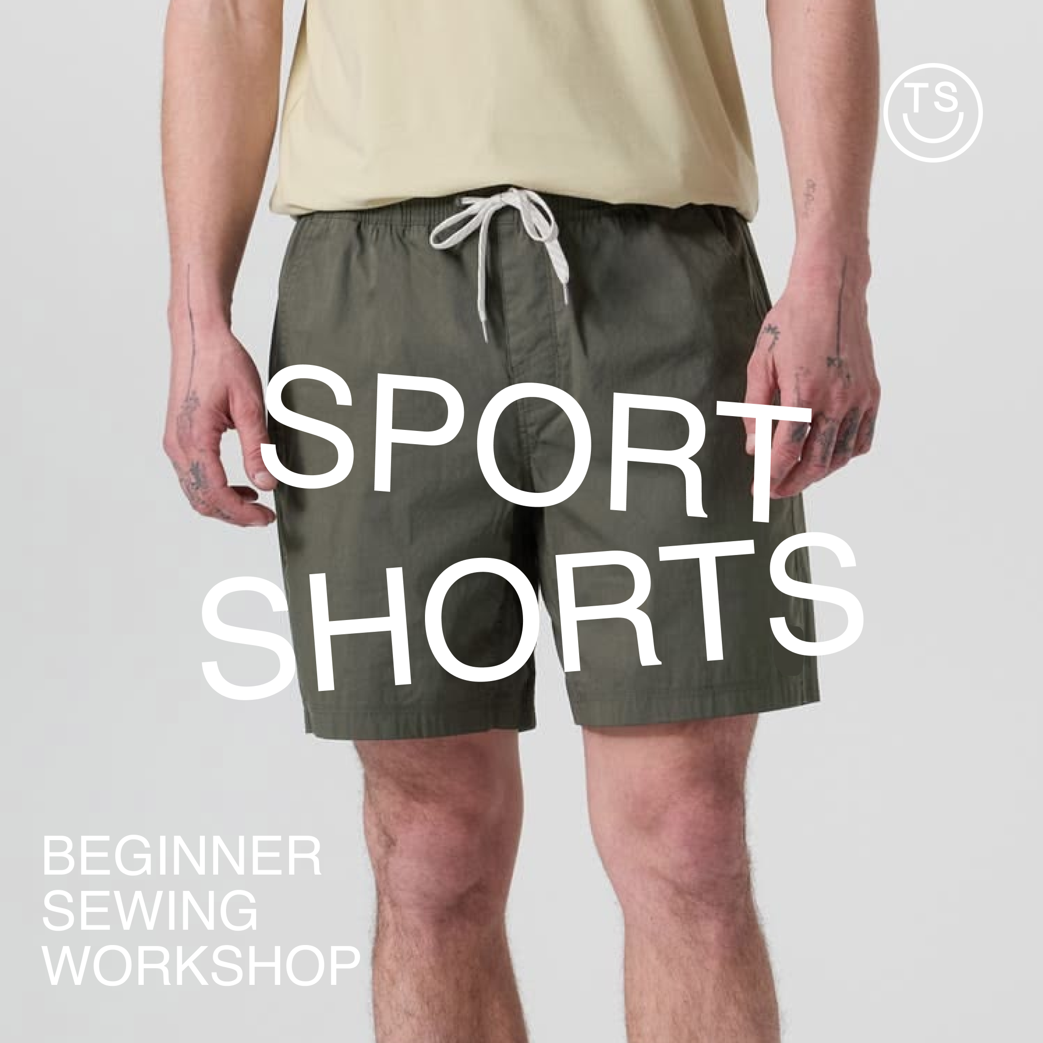 Beginner: Sport Shorts - May 30th & 31st