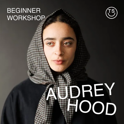 Beginner - The Audrey Hood - Saturday, January 11th