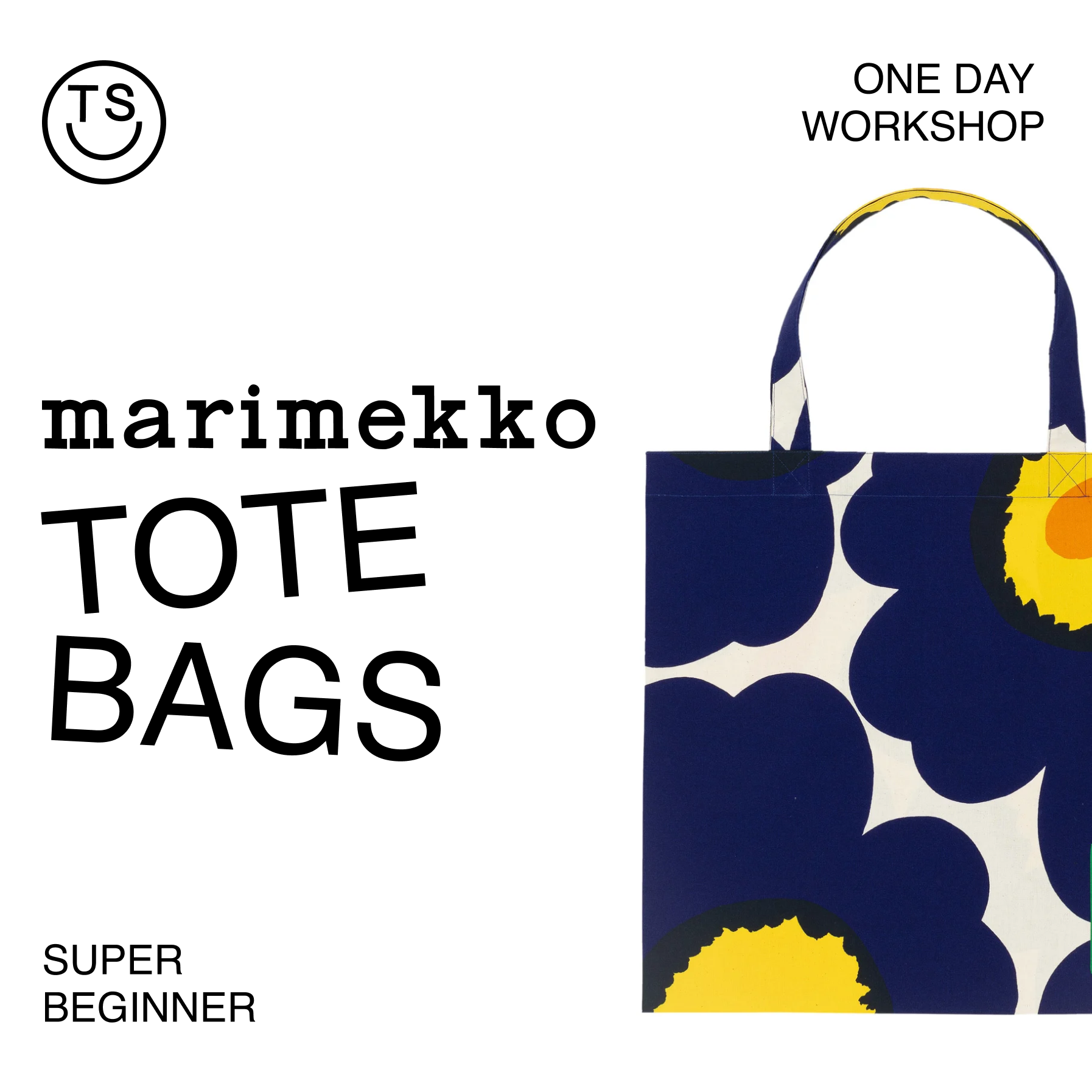 Super Beginner - Marimekko Tote Bags - Saturday, January 25th