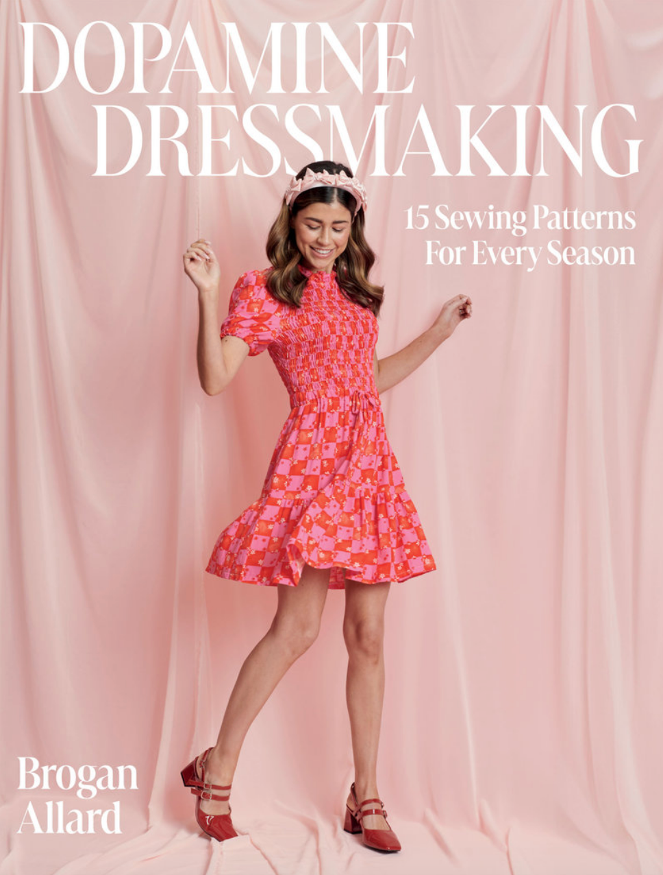 Dopamine Dressmaking Book - Brogan Allard