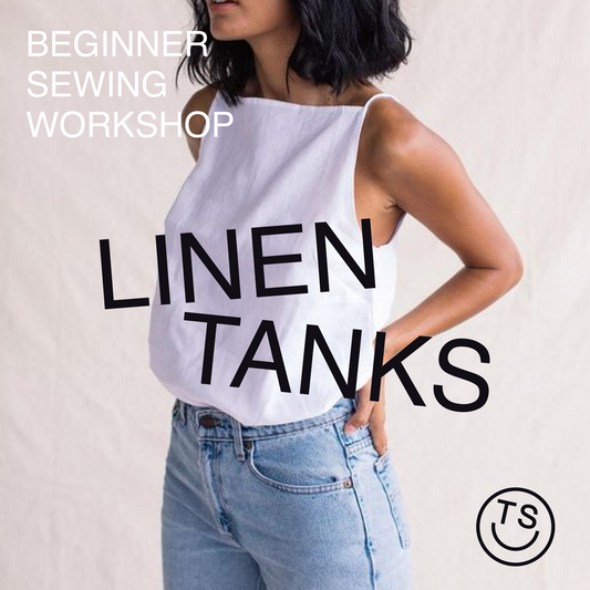 Beginner: Linen Tanks - Saturday, June 1st