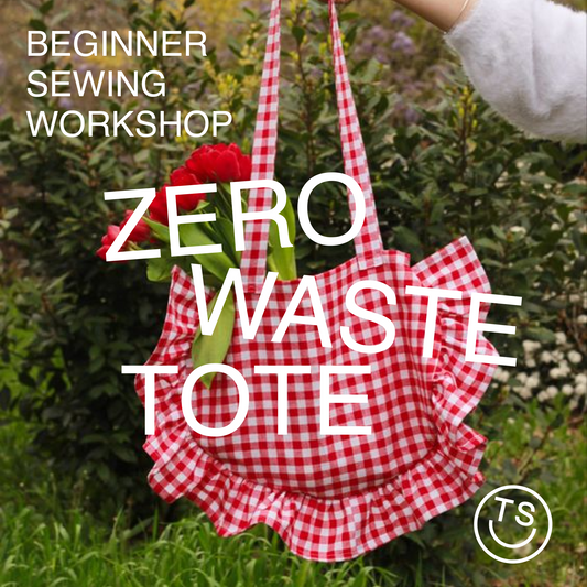 Beginner - Zero Waste Tote Bag - Saturday April 6th