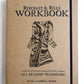 Merchant and Mills - The Workbook